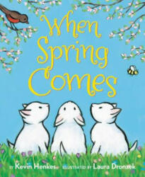 When Spring Comes (ISBN: 9780062741660)