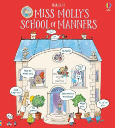 Miss Molly's School of Manners (ISBN: 9781474922463)
