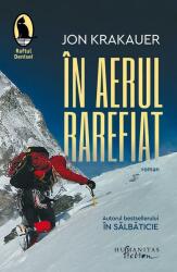 In aerul rarefiat (ISBN: 9786067793475)