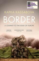 Kapka Kassabova - Border - Kapka Kassabova (ISBN: 9781783783205)