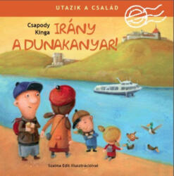 Irány a Dunakanyar! /Utazik a család (2018)