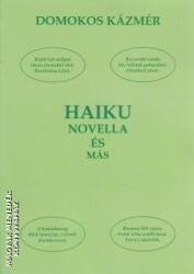 Haiku - Novella és más (ISBN: 9789639787650)
