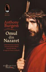 Omul din Nazaret - Anthony Burgess (ISBN: 9786067793482)