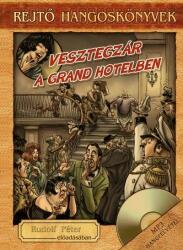 Vesztegzár a Grand Hotelben - Könyv + Hangoskönyv (2018)