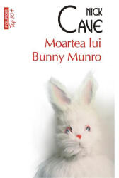 Moartea lui Bunny Munro (ISBN: 9789734673285)