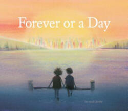 Forever or a Day - Sarah Jacoby (ISBN: 9781452164632)