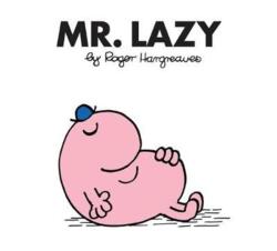 Mr. Lazy (ISBN: 9781405290579)