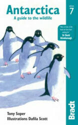 Antarctica - Tony Soper, Dafila Scott (ISBN: 9781784770914)