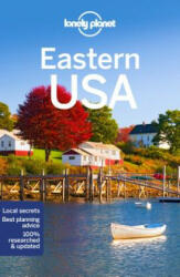 Lonely Planet Eastern USA - Lonely Planet (ISBN: 9781786574602)