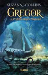 Gregor și Profeția despre Năpastă (ISBN: 9786064301987)