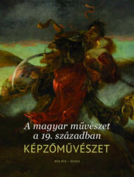 A magyar művészet a 19. században. Képzőművészet (2018)