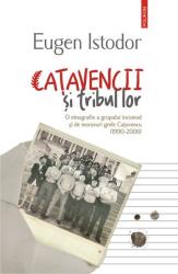 Caţavencii şi tribul lor. O etnografie a grupului incomod și de moravuri grele Cațavencu (ISBN: 9789734671557)