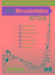 Bérszámfejtés kottája 2018 (ISBN: 9789636385408)