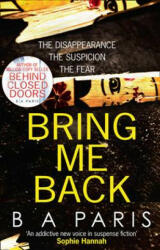 Bring Me Back - B. A. Paris (ISBN: 9780008244873)