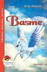 Basme - Petre Ispirescu (ISBN: 9789731047478)