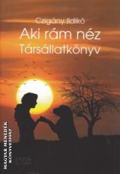 Aki rám néz - Társállatkönyv (2018)