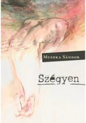 Szégyen (ISBN: 9786155814150)