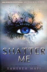 Shatter Me - Tahereh Mafi (0000)