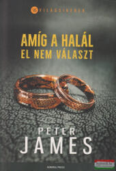 Peter James: Amíg a halál el nem választ (2018)