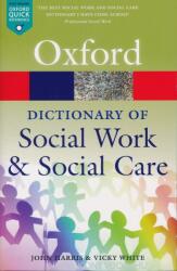 A Dictionary of Social Work and Social Care (ISBN: 9780198796688)