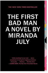 The First Bad Man: A Novel (ISBN: 2055000326429)