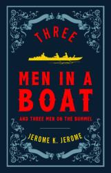Three Men in a Boat - Jerome K. Jerome (ISBN: 9781847496539)