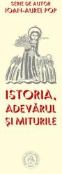 Istoria, adevărul şi miturile (ISBN: 9786067972665)