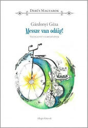 Messze van odáig! (2018)