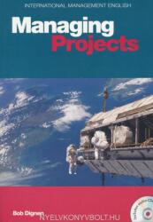 International Management English Series: Managing Projects B2-C1 - Bob Dignen (ISBN: 9783125013315)