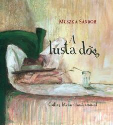 A lusta dög (ISBN: 9786155814167)