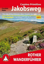 Camino Primitivo túrakalauz Bergverlag Rother német RO 4532 (ISBN: 9783763345328)