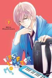 First Love Monster, Vol. 7 - Akira Hiyoshimaru (ISBN: 9780316472418)