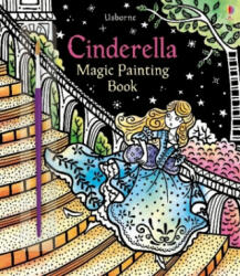 Cinderella Magic Painting Book - NOT KNOWN (ISBN: 9781474941976)