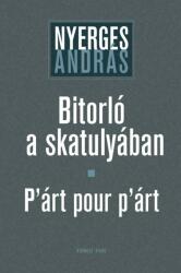 Bitorló a skatulyában - P'árt pour p'árt (2018)