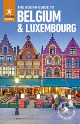 Rough Guide to Belgium and Luxembourg (Travel Guide) - Guides Rough, Phil Lee, Victoria Trott (ISBN: 9780241306383)