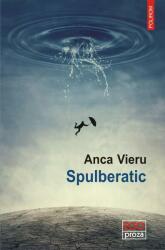 Spulberatic (ISBN: 9789734673698)