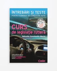 CURS DE LEGISLATIE RUTIERA 2018. INTREBARI SI TESTE - Editie revizuita si adaugita (ISBN: 9786067933666)