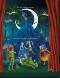 Flautul fermecat (ISBN: 9786060060536)