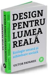 Design pentru lumea reală (ISBN: 9786067223187)