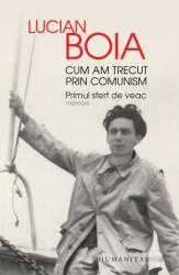 Cum am trecut prin comunism (ISBN: 9789735060701)