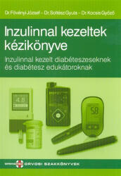 INZULINNAL KEZELTEK KÉZIKÖNYVE (ISBN: 9789639695238)