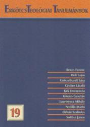 ERKÖLCSTEOLÓGIAI TANULMÁNYOK 19 (ISBN: 9789789637591)