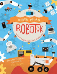 Kerek világ-Robotok (2018)