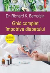 Ghid complet împotriva diabetului (ISBN: 9789734671595)