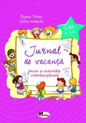 Jurnal de vacanta. Clasa a 2-a - Rodica Chiran, Celina Iordache (ISBN: 9786060090250)
