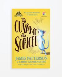 Pe cuvant de soricel - James Patterson, Chris Grabenstein (ISBN: 9786067932966)
