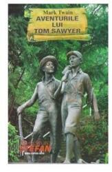 Aventurile lui Tom Sawyer - Mark Twain (ISBN: 9789731182810)