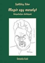 MEGÉR EGY MOSOLYT (ISBN: 9786155037344)