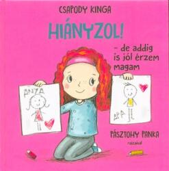Hiányzol! De addig is jól érzem magam! (2018)