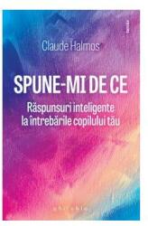 Spune-mi de ce (ISBN: 9786068560687)